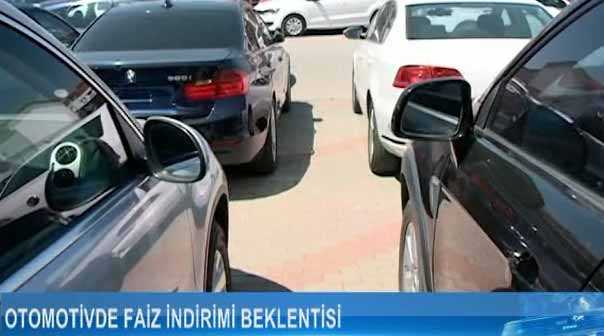 Otomotiv sektöründe faiz indirimi beklentisi