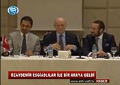 ÖZAYDEMİR ESGİADLILARLA BİR ARAA GELDİ 