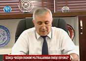 ÖZOKCU: "DEĞİŞEN EKONOMİ POLİTİKALARINDAN ENDİŞE EDİYORUZ"