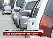 PARALI PARKA YÜRÜTMEYİ DURDURMA KARARI 