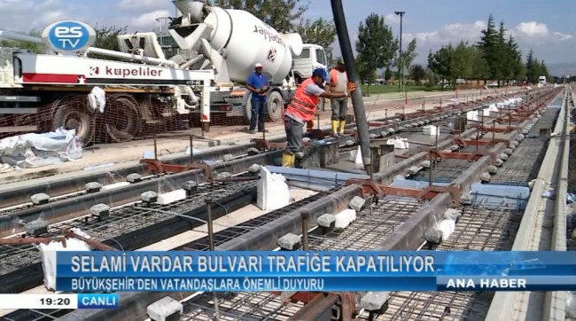 Selami Vardar Bulvarı trafiğe kapatılıyor