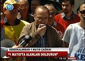 SENDİKALARDAN 1 MAYIS ÇAĞRISI