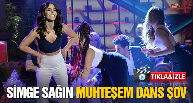 Simge Sağın dans şov