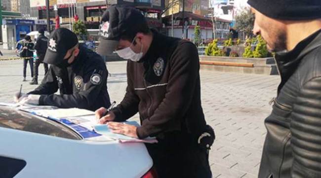 Sokağa çıkma kısıtlamasına uymayanlar cezalandırıldı