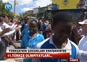 TÜRKÇE'NİN ÇOCUKLARI ESKİŞEHİR'DE