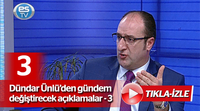 Ünlü’den gündemi değiştirecek açıklamalar - 3