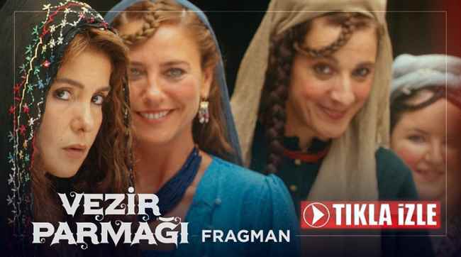 Vezir Parmağı - Fragman (SİNEMALARDA)