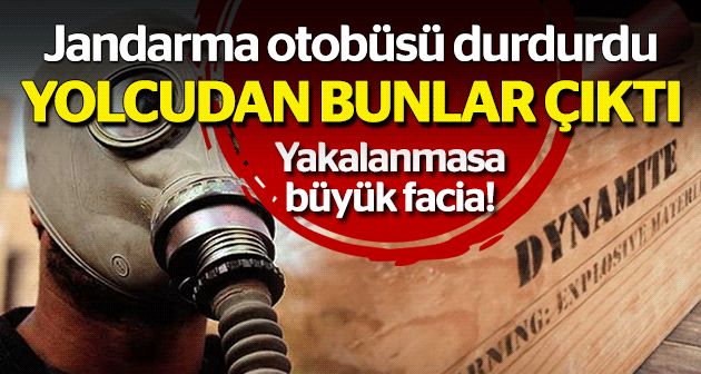 Yakalanmasaydı büyük facia!