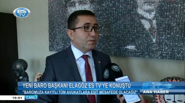 Yeni Baro Başkanı Elagöz Es Tv'ye konuştu