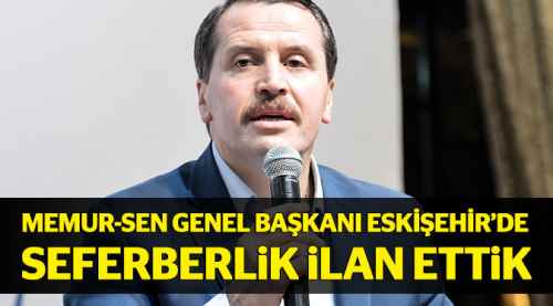 ''16 Nisan seferberliği ilan ettik''