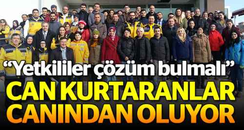 ''Can kurtaranlar, canından oluyor''