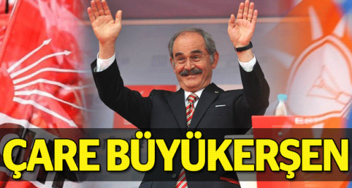 "Çare Büyükerşen"