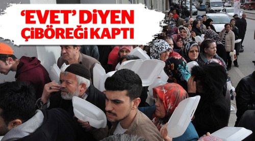 'Evet' diyenlere çibörek ikramı yapıldı