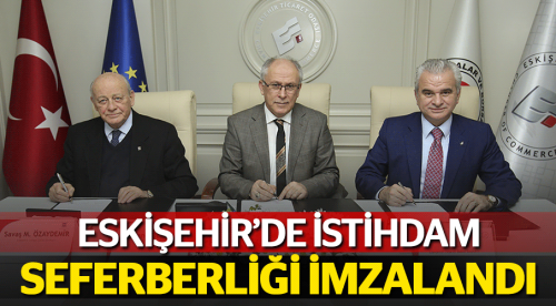 'İstihdam Seferberliği' protokolü imzalandı