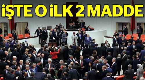 1. ve 2. maddeler kabul edildi