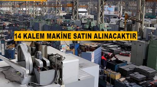 14 Kalem Makine Satın Alınacaktır