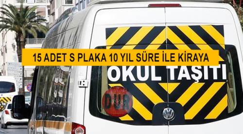 15 adet S plaka 10 yıl süre ile kiraya