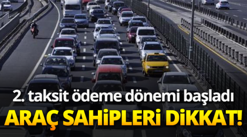 2. taksit ödeme dönemi başladı