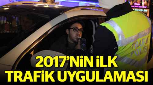 2017'nin ilk trafik uygulaması