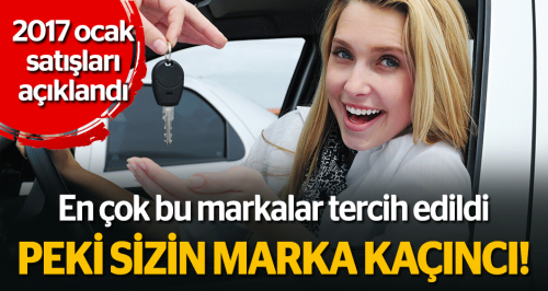 2017 ocak ayında en çok satan otomobil