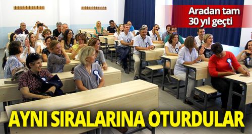 30 yıl sonra aynı sıralarına oturdular