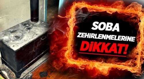5 Kişi sobadan zehirlendi!