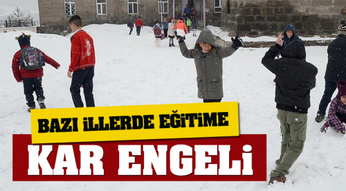 8 ilde eğitime kar engeli