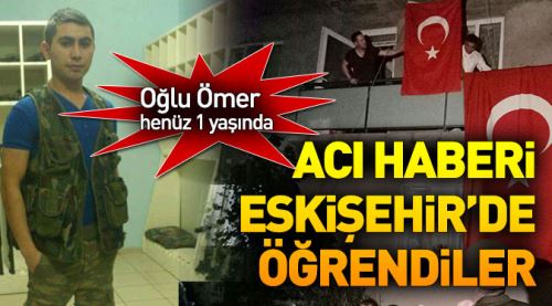 Acı haberi Eskişehir'de aldılar