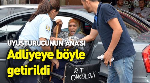 Adliyeye böyle getirildi!