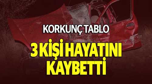 Afyonkarahisar'da kaza: 3 ölü 4 yaralı