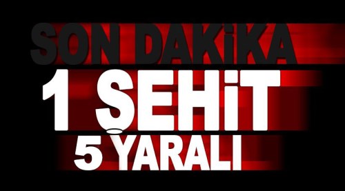 Ağrı'da çatışma: 1 şehit, 5 asker yaralandı