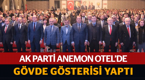 AK Parti Anemon'da gövde gösterisi yaptı