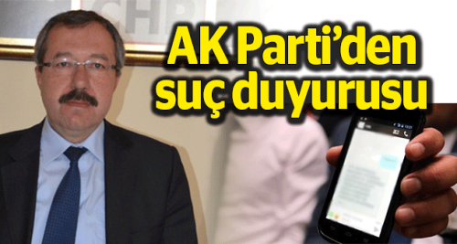 AK Parti'den Özkar hakkında suç duyurusu
