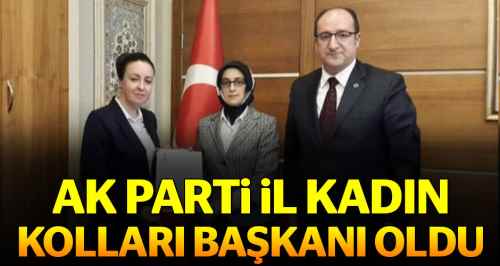 AK Parti İl Kadın Kolları Başkanı oldu