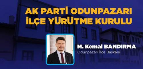 AK Parti Odunpazarı İlçe Yürütme Kurulu açıklandı