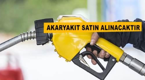 Akaryakıt satın alınacaktır....