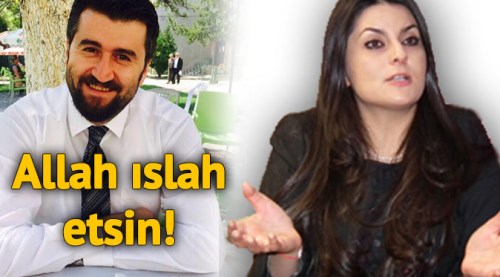 Allah ıslah etsin!