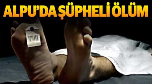 Alpu'da şüpheli ölüm