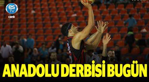 Anadolu Derbisi bugün