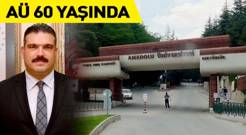 Anadolu Üniversitesi 60 yaşında