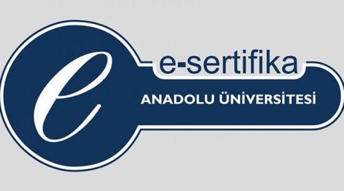 Anadolu Üniversitesi e-Sertifika Programları'na kayıtlar başladı