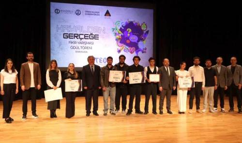 Anadolu Üniversitesi’ndeki  “Hayalden Gerçeğe Fikir Yarışması”nın ödülleri sahiplerini buldu