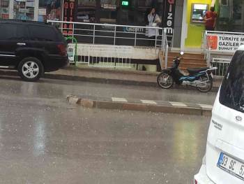 Aniden Bastıran Sağanak Ve Dolu Yağışı Vatandaşa Zor Anlar Yaşattı
