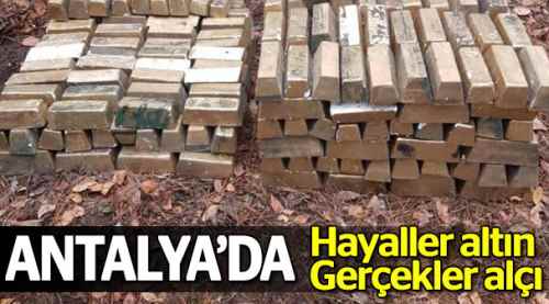 Antalya'da 20 ton altın 'alçı' çıktı!