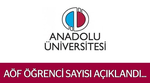 AÖF öğrenci sayısı açıklandı