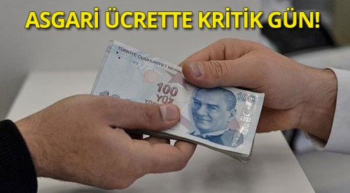 Asgari ücrette kritik gün yarın!