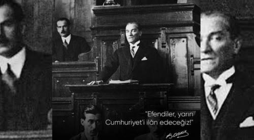 Atatürk “Efendiler, Yarın Cumhuriyeti İlan Edeceğiz” Sözünü Nerede Söyledi? Tarihi Konuşmanın Hikâyesi
