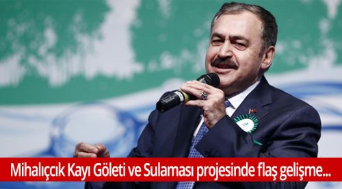 Bakan Eroğlu’ndan Eskişehir’e gölet müjdesi