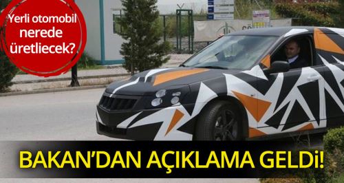 Bakan Özlü'den yerli otomobil açıklaması