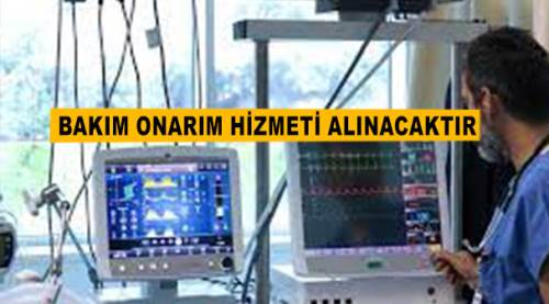 Bakım onarım hizmeti alınacaktır...